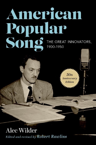 Паперова книга «American Popular Song: The Great Innovators, 1900-1950», автор Алек Вайлдер - фото №1