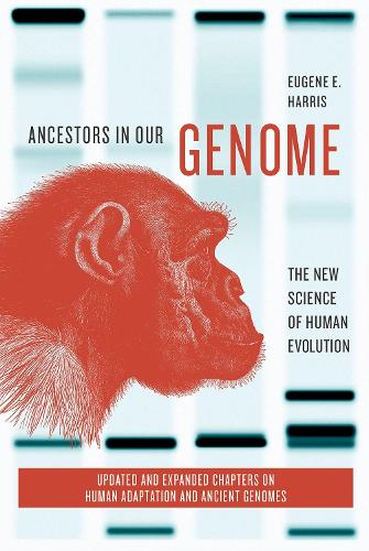 Бумажная книга «Ancestors in Our Genome: The New Science of Human Evolution», автор Юджин Э. Харрис - фото №1