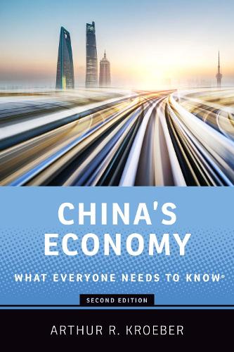 Бумажная книга «China's Economy: What Everyone Needs to Know®», автор Артур Р. Кробер - фото №1