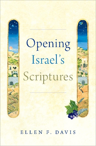 Бумажная книга «Opening Israel's Scriptures», автор Эллен Ф. Дэвис - фото №1
