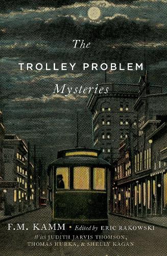 [object Object] «The Trolley Problem Mysteries», автор Ф. М. Камм - фото №1