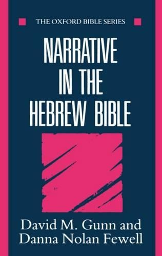 Паперова книга «Narrative in the Hebrew Bible», авторів Данна Нолан Ф'юелл, Девід М. Ганн - фото №1
