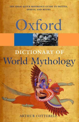 [object Object] «A Dictionary of World Mythology», автор Артур Коттерелл - фото №1