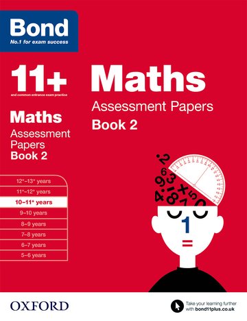 Бумажная книга «Bond 11+: Maths: Assessment Papers : 10-11+ years Book 2», автор Эндрю Бейнс - фото №1