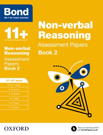 Бумажная книга «Bond 11+: Non-verbal Reasoning: Assessment Papers : 11+-12+ years Book 2», автор Ник Морган - фото №1