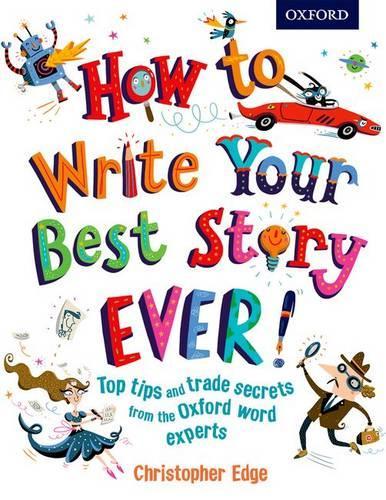 Паперова книга «HOW TO WRITE YOUR BEST STORY EVER» - фото №1