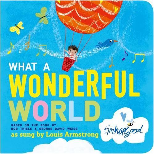 Бумажная книга «What a Wonderful World», авторов Боб Тиле, Джордж Дэвид Вайс - фото №1