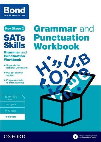 Бумажная книга «Bond SATs Skills: Grammar and Punctuation Workbook : 8-9 years», автор Мишельджой Хьюз - фото №1