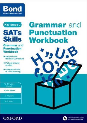 Бумажная книга «Bond SATs Skills: Grammar and Punctuation Workbook : 10-11 years», автор Мишельджой Хьюз - фото №1