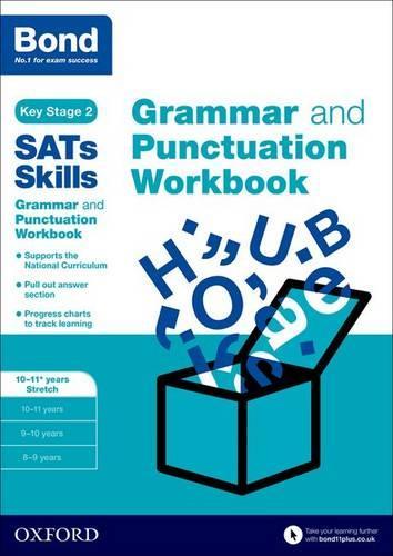Бумажная книга «Bond SATs Skills: Grammar and Punctuation Workbook : 10-11+ years Stretch», автор Мишельджой Хьюз - фото №1