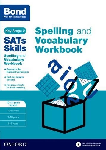 Бумажная книга «Bond SATs Skills Spelling and Vocabulary Stretch Workbook : 10-11+ years», автор Мишельджой Хьюз - фото №1