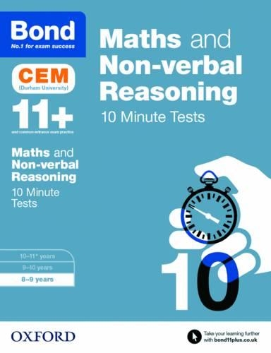 Бумажная книга «Bond 11+: Maths & Non-verbal Reasoning: CEM 10 Minute Tests : 8-9 years» - фото №1