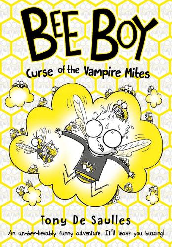 Паперова книга «Bee Boy: Curse of the Vampire Mites», автор Тоні де Солль - фото №1