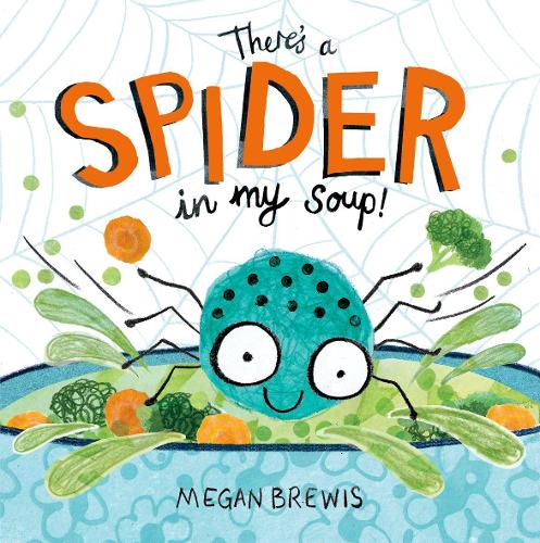 Паперова книга «THERE'S A SPIDER IN MY SOUP» - фото №1