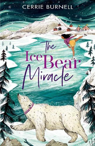 Паперова книга «The Ice Bear Miracle», автор Сері Бернелл - фото №1