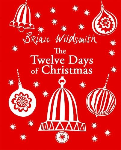 Бумажная книга «The Twelve Days of Christmas», автор Брайан Уайлдсмит - фото №1