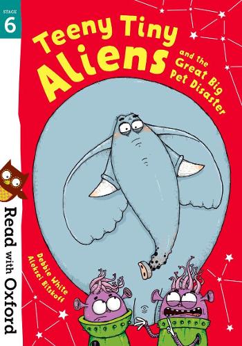 Бумажная книга «RwO STAGE 6: ALL STARS: TEENY TINY ALIENS GREAT BIG PET DISASTER» - фото №1
