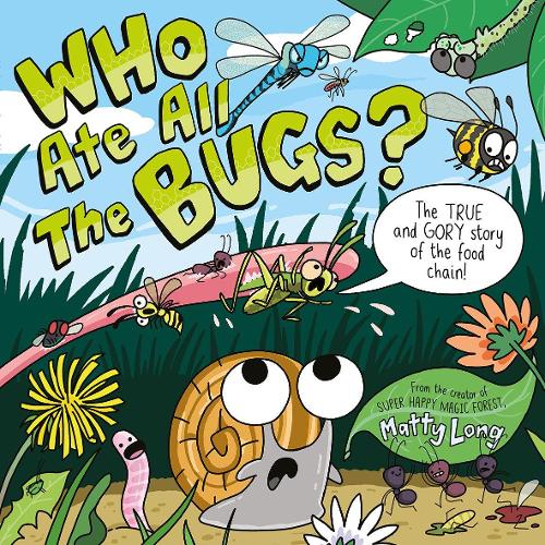 Паперова книга «Who Ate all the Bugs?», автор Меті Лонг - фото №1