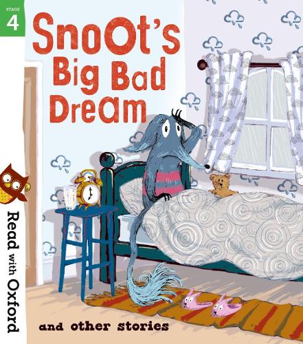Бумажная книга «Read with Oxford: Stage 4: Snoot's Big Bad Dream and Other Stories», авторов Алиса Дарлисон, Джефф Хавел, Джон Догерти, Нариндер Дхами, Саймон Путток - фото №1