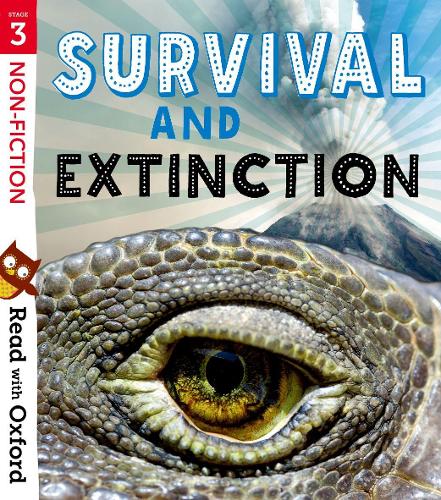 [object Object] «Read with Oxford: Stage 3: Non-fiction: Survival and Extinction», авторов Шарлотта Рэйби, Хоуис Морган, Изабель Томас, Джеймс Картер - фото №1