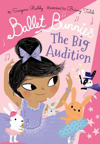 Бумажная книга «Ballet Bunnies: The Big Audition», автор Свапна Редди - фото №1