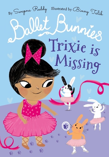 Паперова книга «Ballet Bunnies: Trixie is Missing», автор Свапна Редді - фото №1