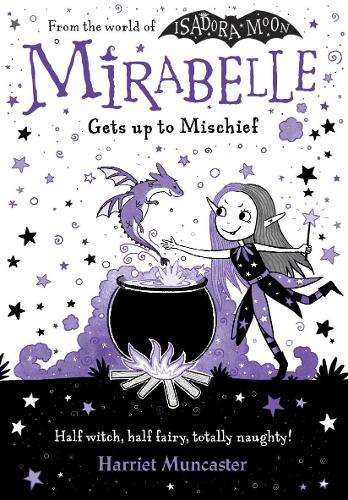 Паперова книга «Mirabelle Gets up to Mischief», автор Гаррієт Мункастер - фото №1