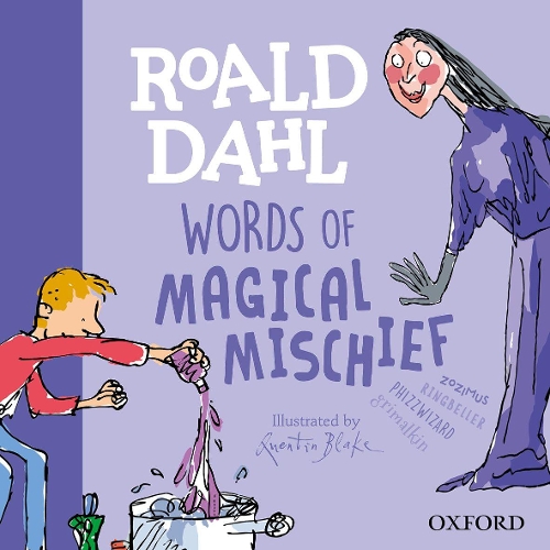 Бумажная книга «Roald Dahl Words of Magical Mischief», авторов Роальд Даль, Сьюзен Ренни - фото №1
