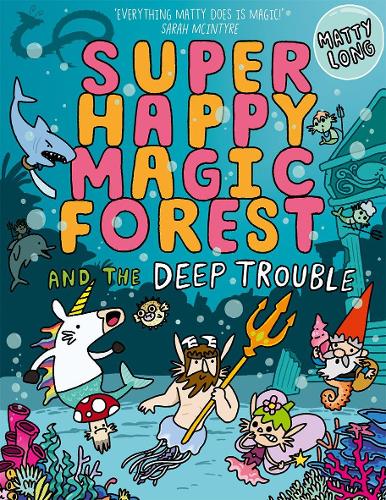 Бумажная книга «Super Happy Magic Forest and the Deep Trouble», автор Мэтти Лонг - фото №1