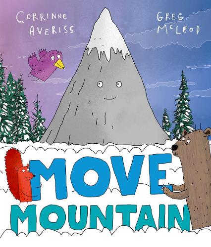 Паперова книга «Move Mountain», автор Коррін Еверісс - фото №1
