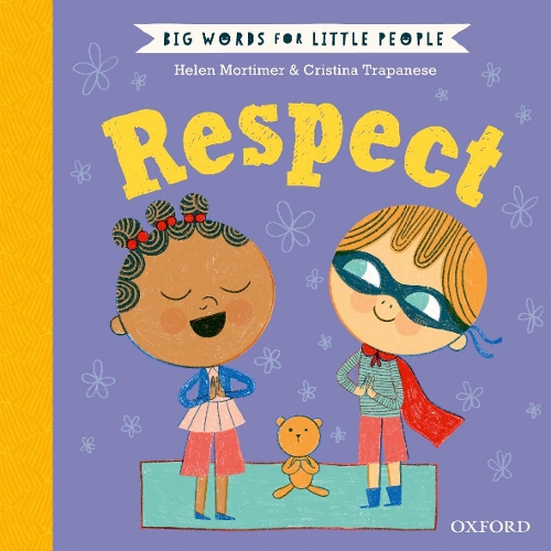 Паперова книга «Big Words for Little People: Respect», автор Гелен Мортімер - фото №1