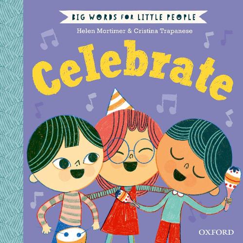 Бумажная книга «Big Words for Little People: Celebrate», автор Хелен Мортимер - фото №1