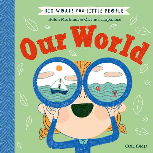 Бумажная книга «Big Words for Little People: Our World», автор Хелен Мортимер - фото №1
