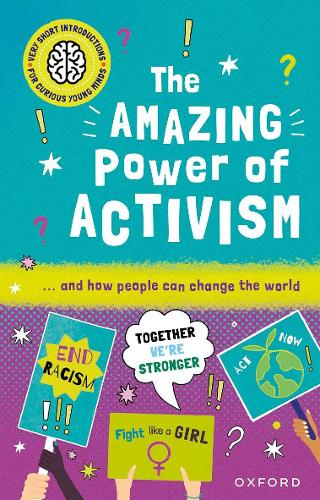 Бумажная книга «Very Short Introductions for Curious Young Minds: The Amazing Power of Activism», автор Лили Дю - фото №1