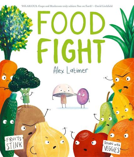Паперова книга «Food Fight», автор Алекс Латімер - фото №1