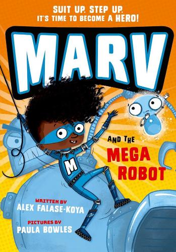 Бумажная книга «Marv and the Mega Robot: from the multi-award nominated Marv series», автор Алекс Фаласе-Койя - фото №1