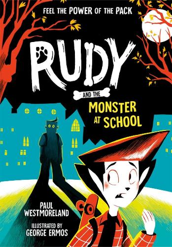 Бумажная книга «Rudy and the Monster at School», автор Пол Уэстморленд - фото №1