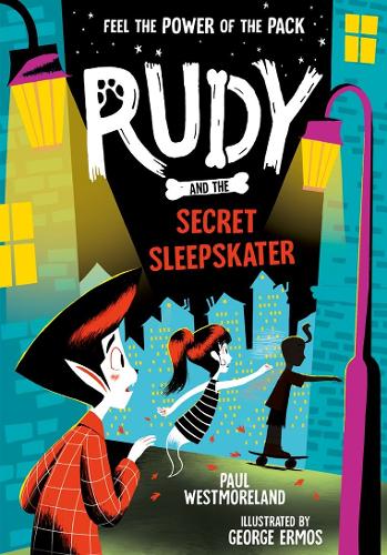 Бумажная книга «Rudy and the Secret Sleepskater», автор Пол Уэстморленд - фото №1