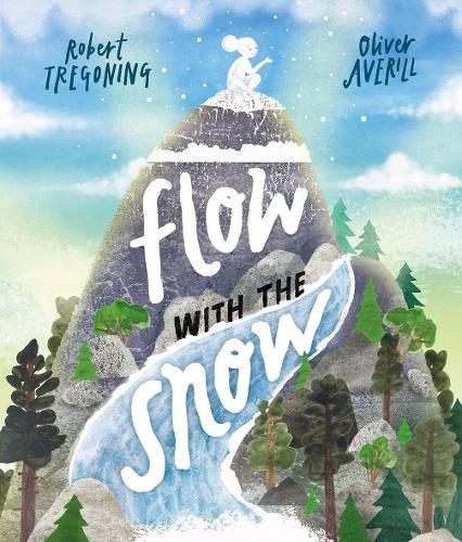 Бумажная книга «Flow with the Snow», автор Роберт Трегонинг - фото №1
