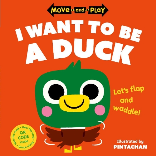 [object Object] «Move and Play: I Want to Be a Duck», автор Oxford Children's Books - фото №1
