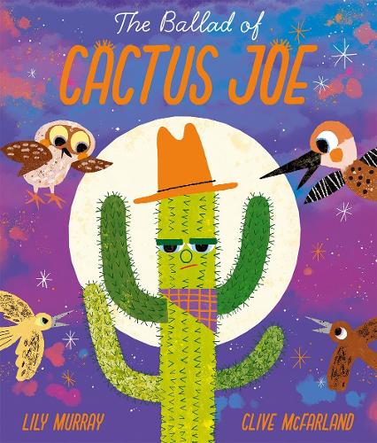 Паперова книга «The Ballad of Cactus Joe», автор Лілі Мюррей - фото №1