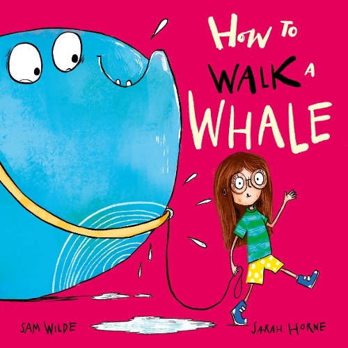Бумажная книга «How to Walk a Whale», автор Сэм Уайлд - фото №1
