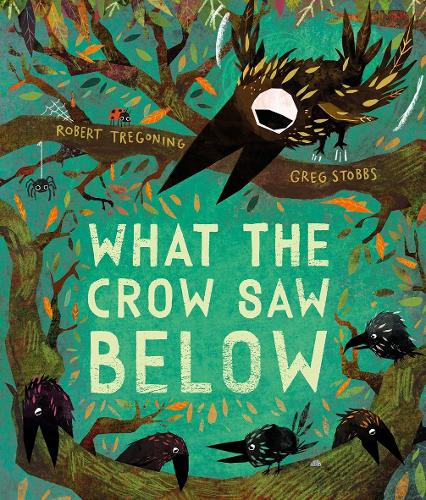 Паперова книга «What the Crow Saw Below», автор Роберт Трегонінг - фото №1