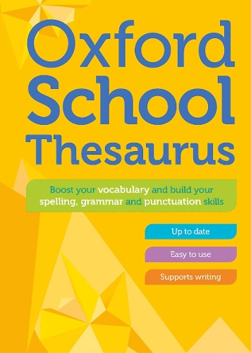 Паперова книга «Oxford School Thesaurus», автор Oxford Dictionaries - фото №1