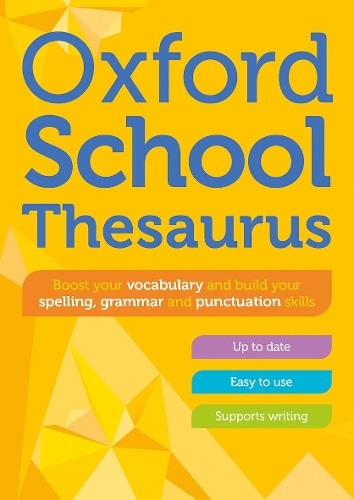 Паперова книга «Oxford School Thesaurus», автор Oxford Dictionaries - фото №1