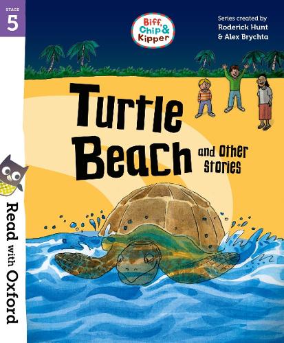 [object Object] «Read with Oxford: Stage 5: Biff, Chip and Kipper: Turtle Beach and Other Stories», автор Родерик Хант - фото №1