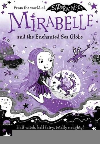 Паперова книга «Mirabelle and the Enchanted Sea Globe», автор Гаррієт Мункастер - фото №1