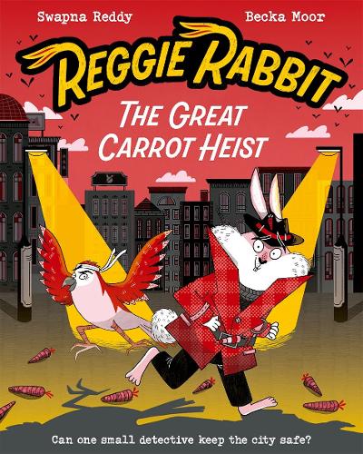 Бумажная книга «Reggie Rabbit: The Great Carrot Heist», автор Свапна Хаддоу - фото №1