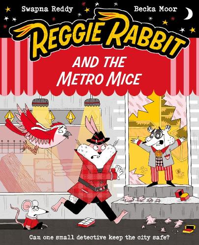 Бумажная книга «Reggie Rabbit and the Metro Mice», автор Свапна Редди - фото №1