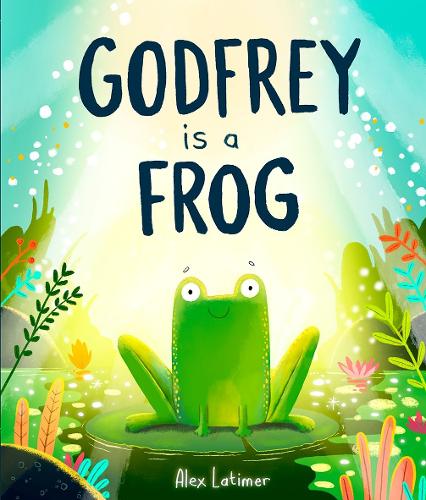Паперова книга «Godfrey is a Frog», автор Алекс Латімер - фото №1